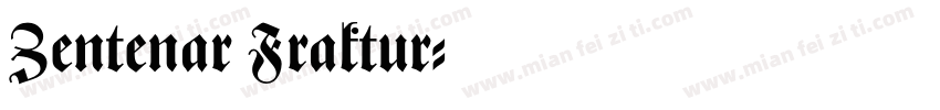 Zentenar Fraktur字体转换